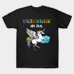 Unicorns Are Real Rainbow Humor Fun T-Shirt